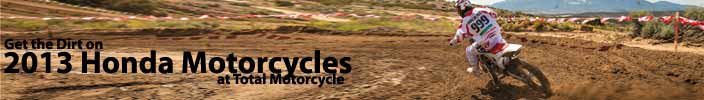 Honda's First Round of New 2013 Motorcycle Models Arrive!