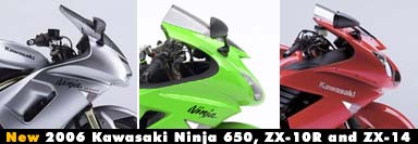 2006 Kawasaki Ninja 650, ZX-10R, ZX-14