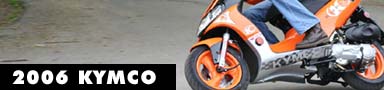 2007 KYMCO Motorcycle and Scooter Models