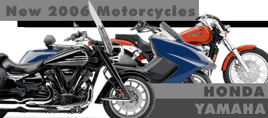 2006 Honda and Yamaha Motorcycles