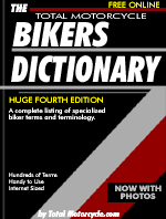 Motorcycle Dictionary, Bikers Dictionary