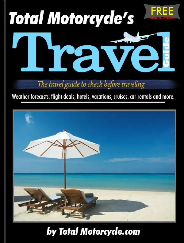 The Total Motorcycle Travel Guide