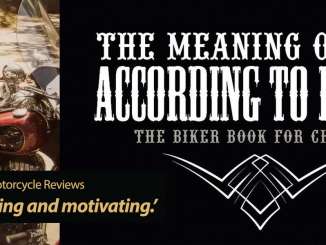 The Meaning of Life According to Bikers