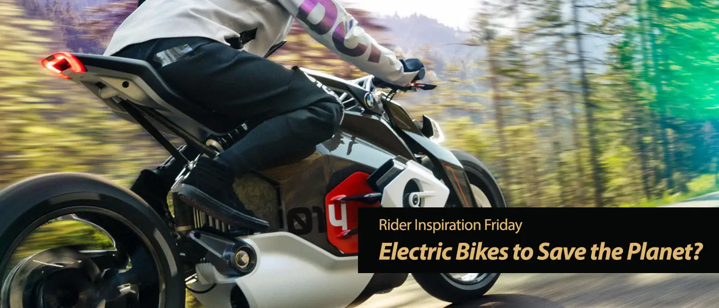 Inspiration Friday: Electric Bikes to Save the Planet?