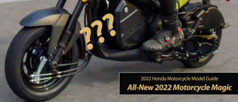 All-New 2022 Honda Motorcycle Magic