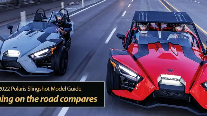 2022 Polaris Slingshot: Nothing on the Road Compares