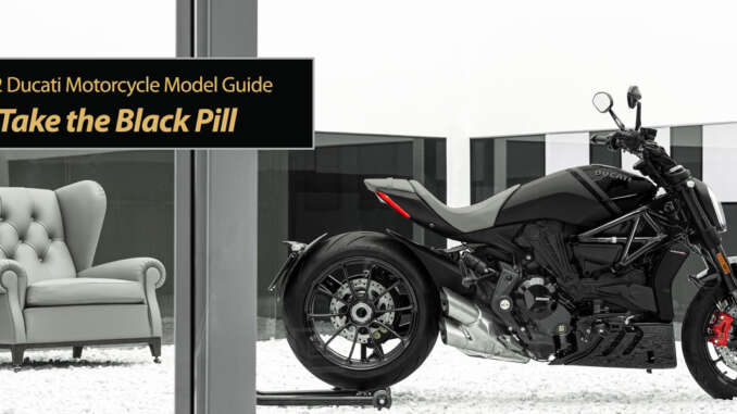 2022-Ducati-Black-Pill-title 2022 Ducati: The Black Pill