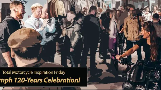 Inspiration-Friday-Triumph-120-Year-Celebration-Title Inspiration Friday: Triumph 120-Years Celebration