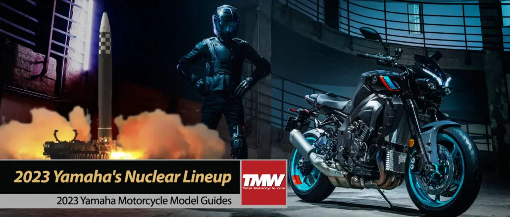 2023 Yamaha's Nuclear Lineup