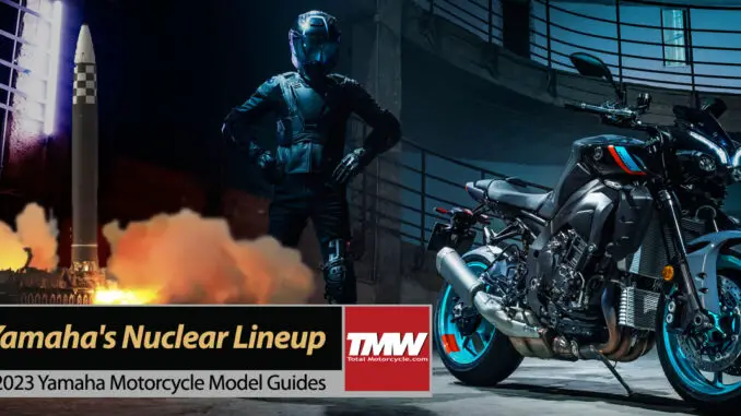 2023-Yamaha's-Nuclear-Lineup-title 2023 Yamaha's Nuclear Lineup