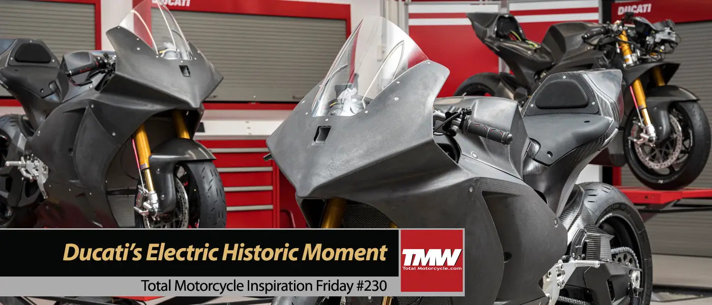 Inspiration Friday: Ducati’s Electric Historic Moment