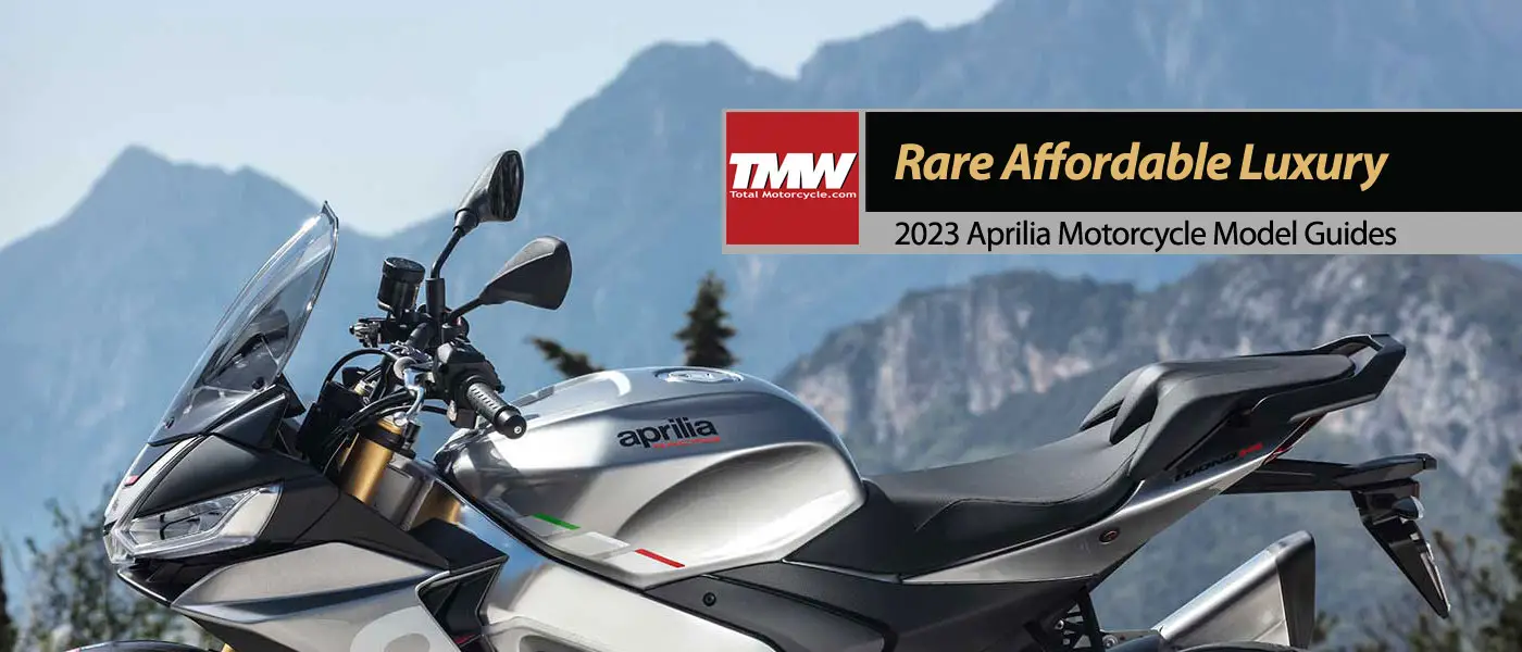 2023 Aprilia: Rare Affordable Performance & Luxury • Total Motorcycle