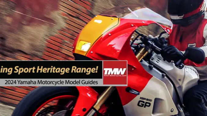 2024 Yamaha Line: Stunning Sport Heritage Range