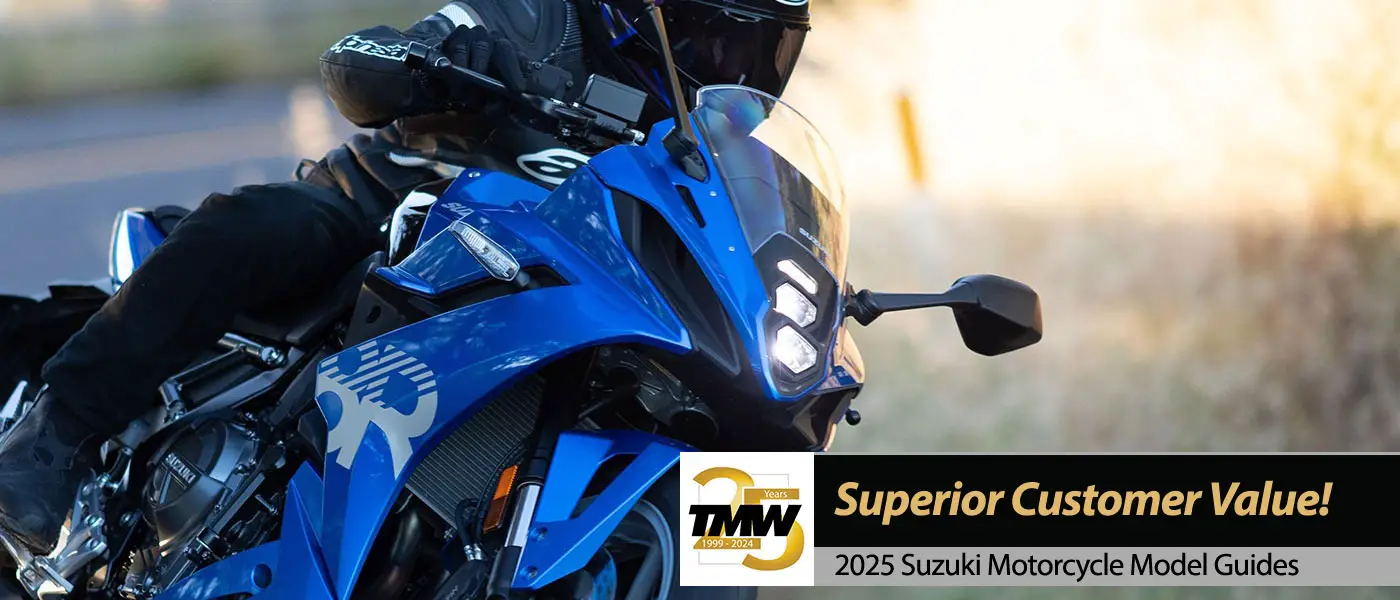 New 2025 Suzuki Motorcycles Superior value by Focusing on the Customer Total Motorcycle