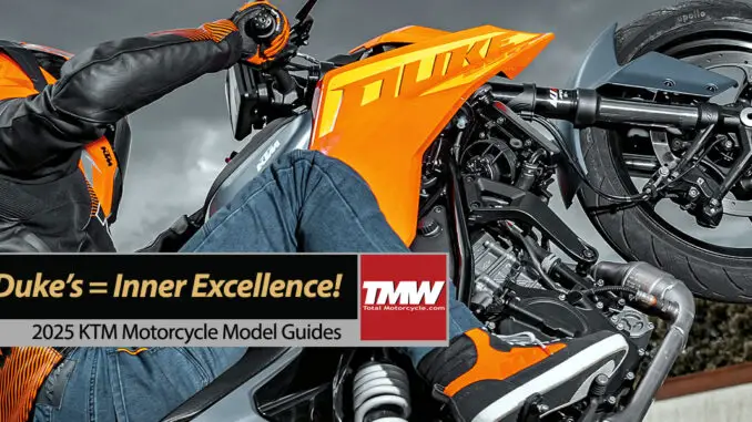 New-2025-KTM-Duke-Motorcycles-Inner-Excellence-title New 2025 KTM Duke Motorcycles: Inner Excellence
