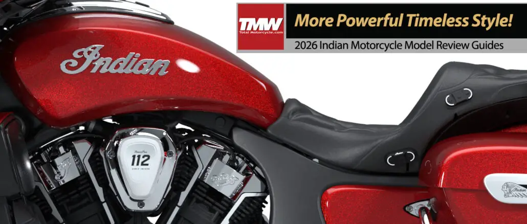 New 2026 Indian Motorcycles: Powerful Timeless Style