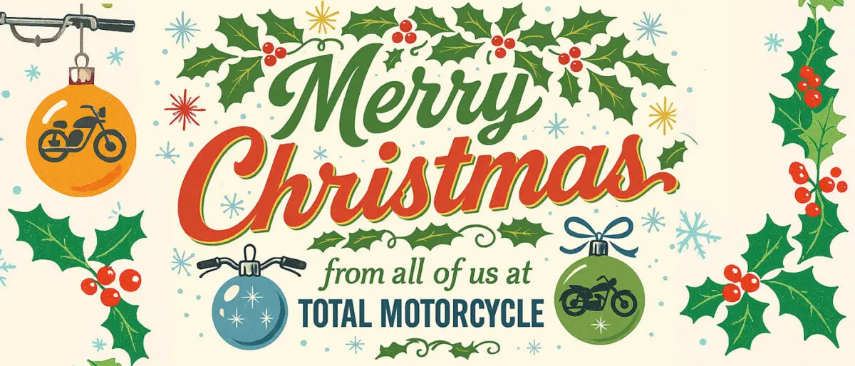 Merry Christmas & Happy Holidays from Total Motorcycle!