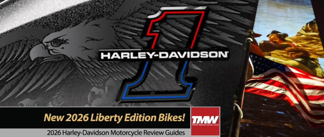 2026 Harley-Davidson Liberty Editions: 250 years of USA Freedom!