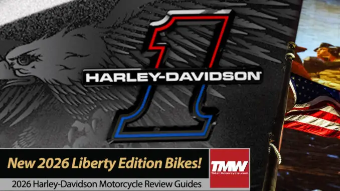 2026 Harley-Davidson Liberty Editions: 250 years of USA Freedom!