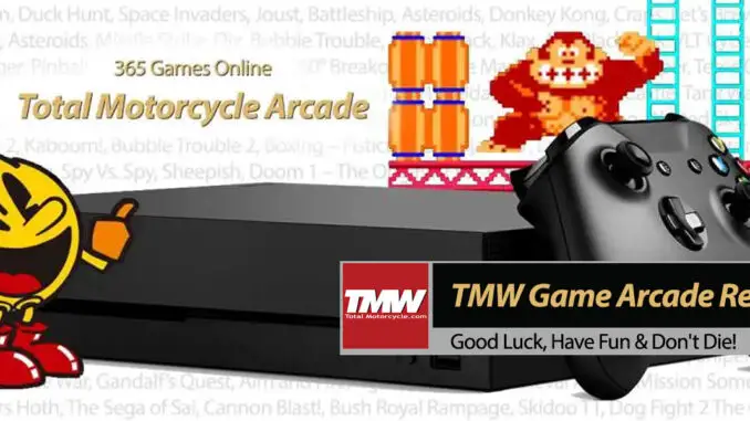 Good Luck, Have Fun & Don't Die: TMW Game Arcade Returns!