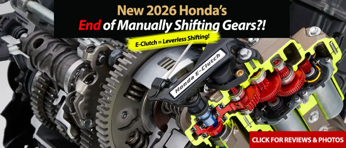 New 2026 Honda Motorcycles: E-clutch End of Manual Shifting?!?