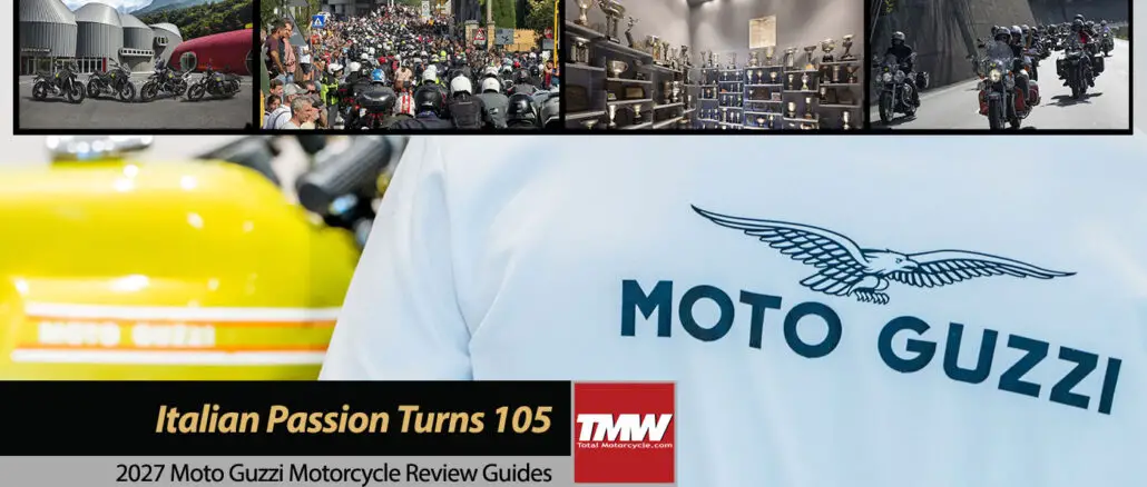 Boundless Italian Passion: Moto Guzzi Turns 105 Rider Celebration