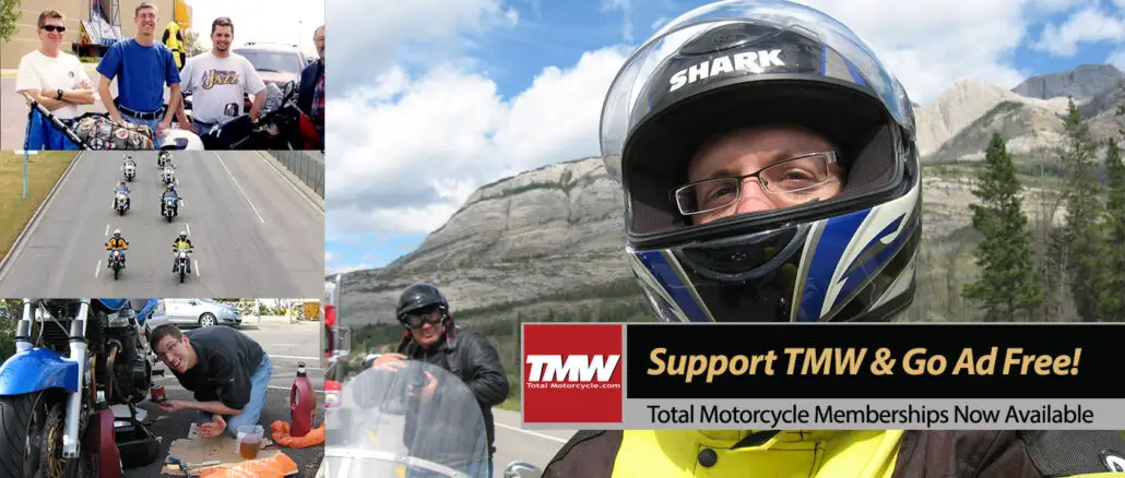 Support the Total Motorcycle Community and Enjoy Going Ad Free!